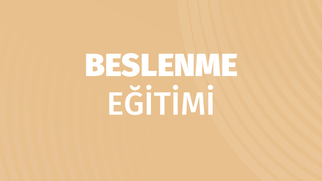 Beslenme Eğitimi